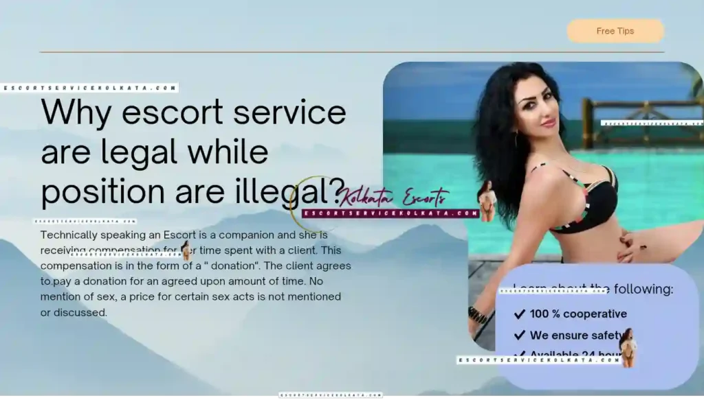 Why escort services are legal while prostitution are illegal?